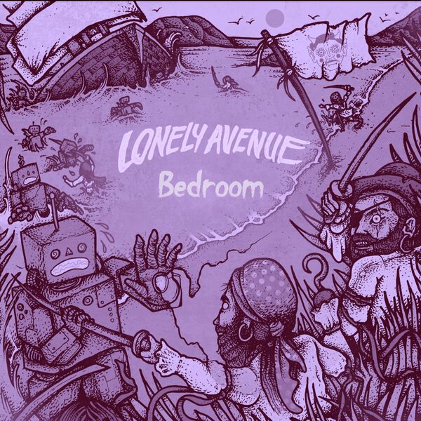 Lonely Avenue - Bedroom [single] (2021)