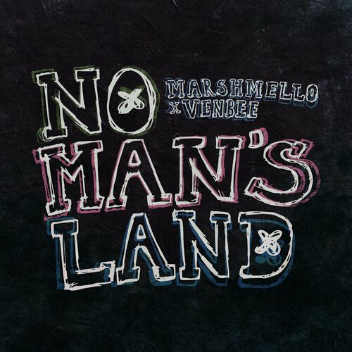 No Man's Land - Marshmello