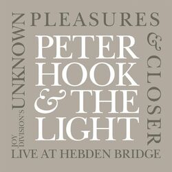Joy Division's Unknown Pleasures & Closer (Live At Hebden Bridge)
