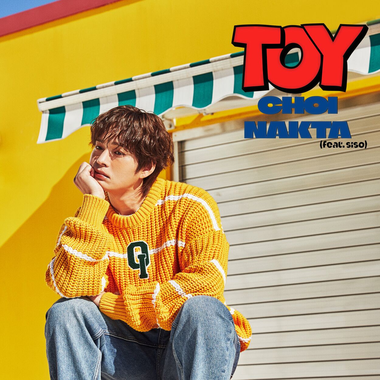 Choi Nakta – TOY – Single