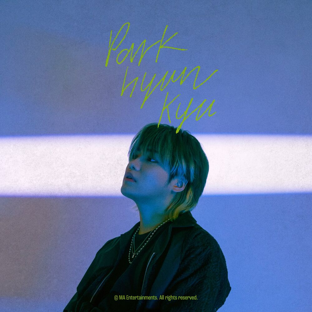 Park Hyun Kyu – Let’s End It Here – Single