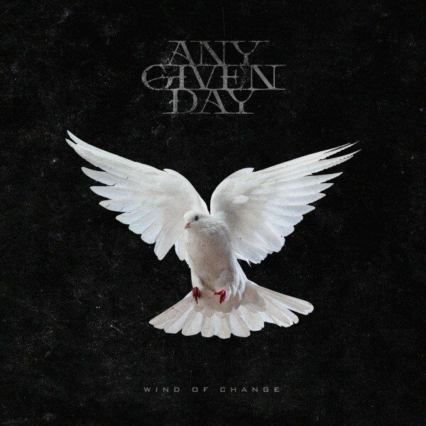 Any Given Day - Wind of Change [single] (2022)