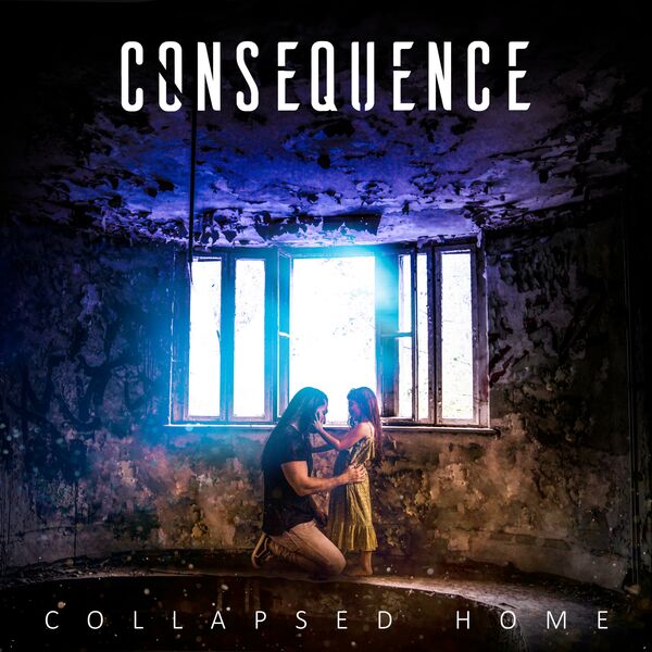 Consequence - Collapsed Home (2020)