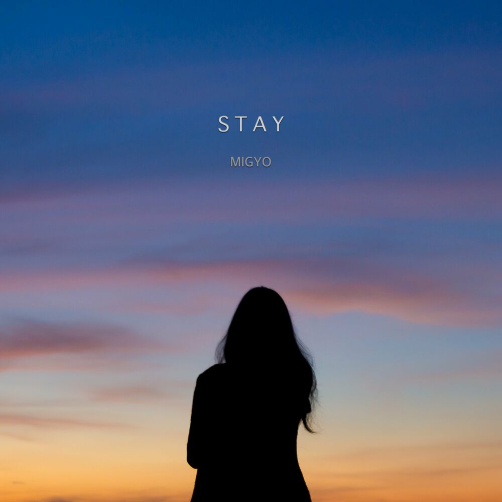 MIGYO – STAY – Single