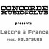 Nolorgues & Concorde Music Club - Lettre A France