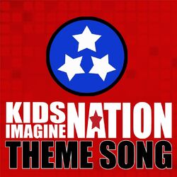 Kids Imagine Nation Theme Song