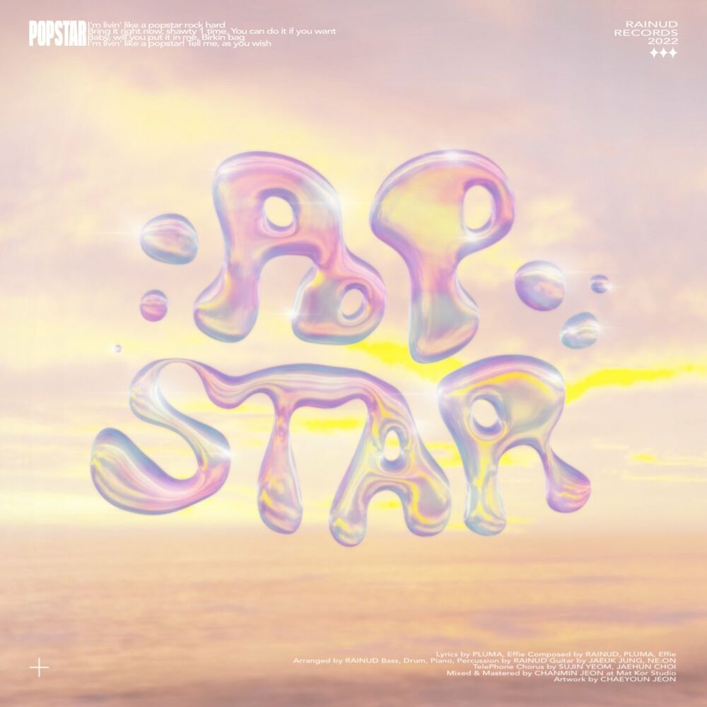 RAINUD – POPSTAR (Feat. PLUMA, Effie) – Single