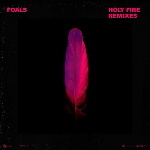 Foals Foals Holy Fire Remixes Chansons Et Paroles Deezer deezer