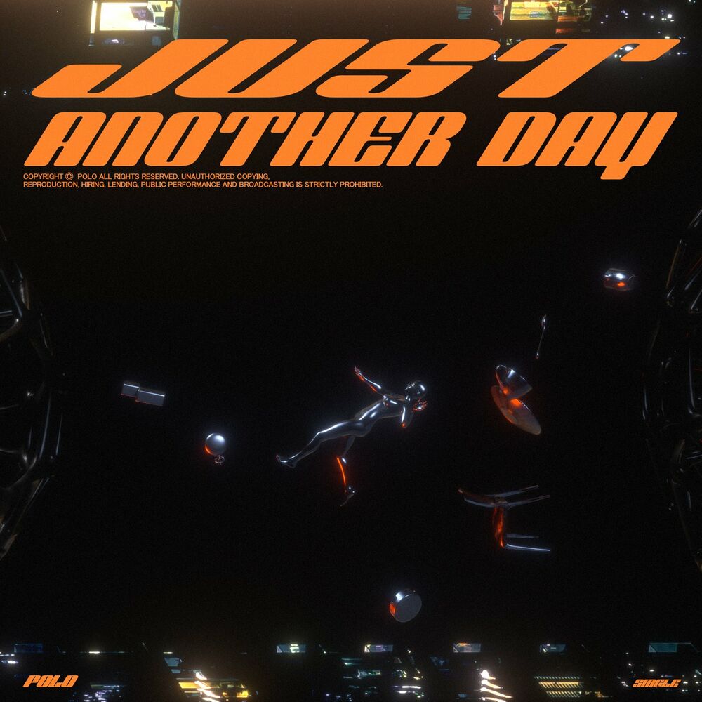 POLO – Just Another Day – Single