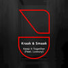 Kraak & Smaak, LUXXURY - Keep It Together	
