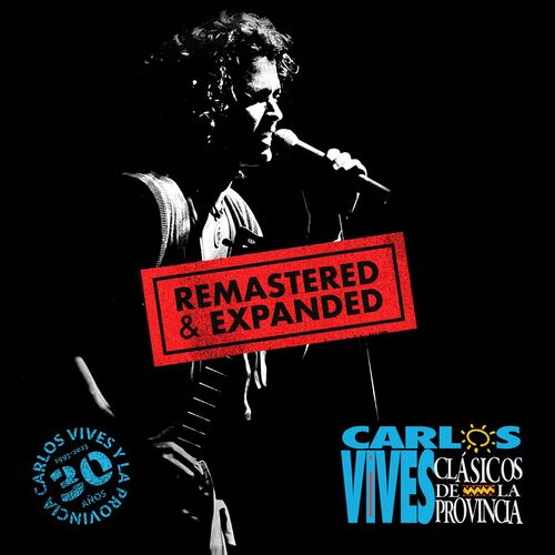 Clásicos de la Provincia 30 Años (Remastered & Expanded) - Carlos Vives