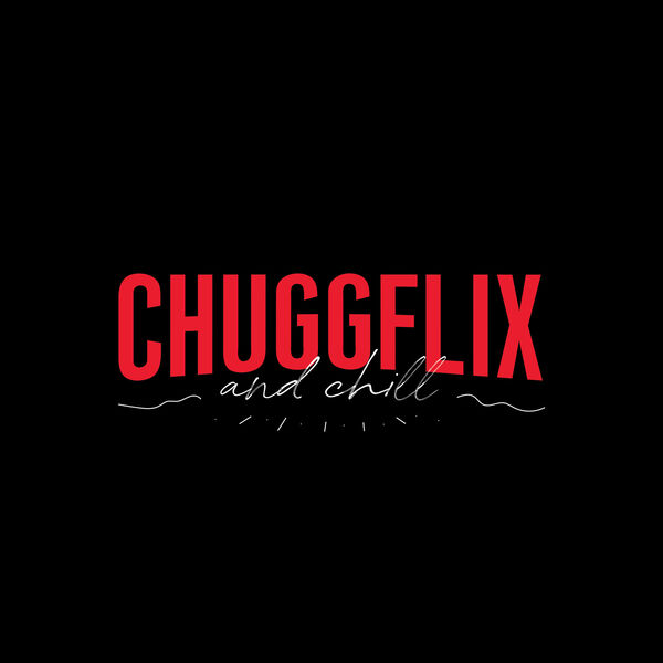 ChuggaBoom - Chuggflix and Chill [single] (2020)