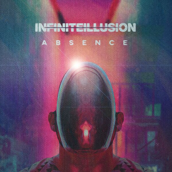 Infinite Illusion - Absence [single] (2020)