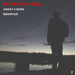 James Liandu Half The World Away Lyrics And Songs Deezer