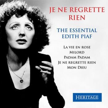 Edith Piaf Non Je Ne Regrette Rien Listen With Lyrics Deezer