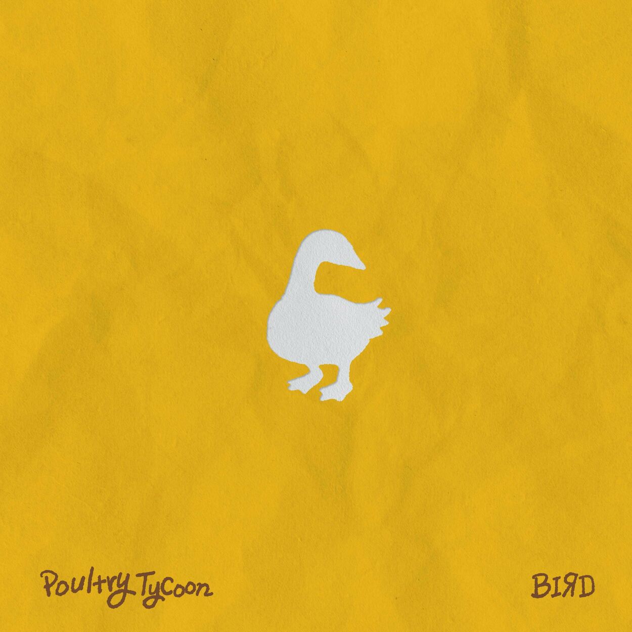 Bird – Poultry Tycoon – EP