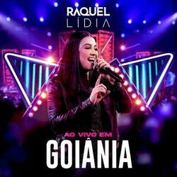 Download CD Raquel Lídia – Raquel Lídia Ao Vivo em Goiânia 2022