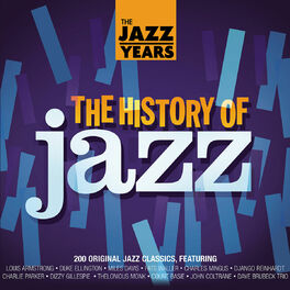 Various Artists - The Jazz Years - The History Of Jazz