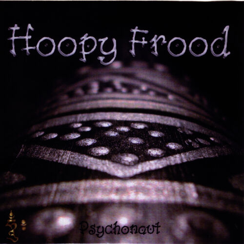 hoopy frood psychonaut