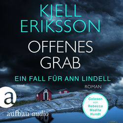 Offenes Grab - Ein Fall für Ann Lindell, Band 7 (Ungekürzt)