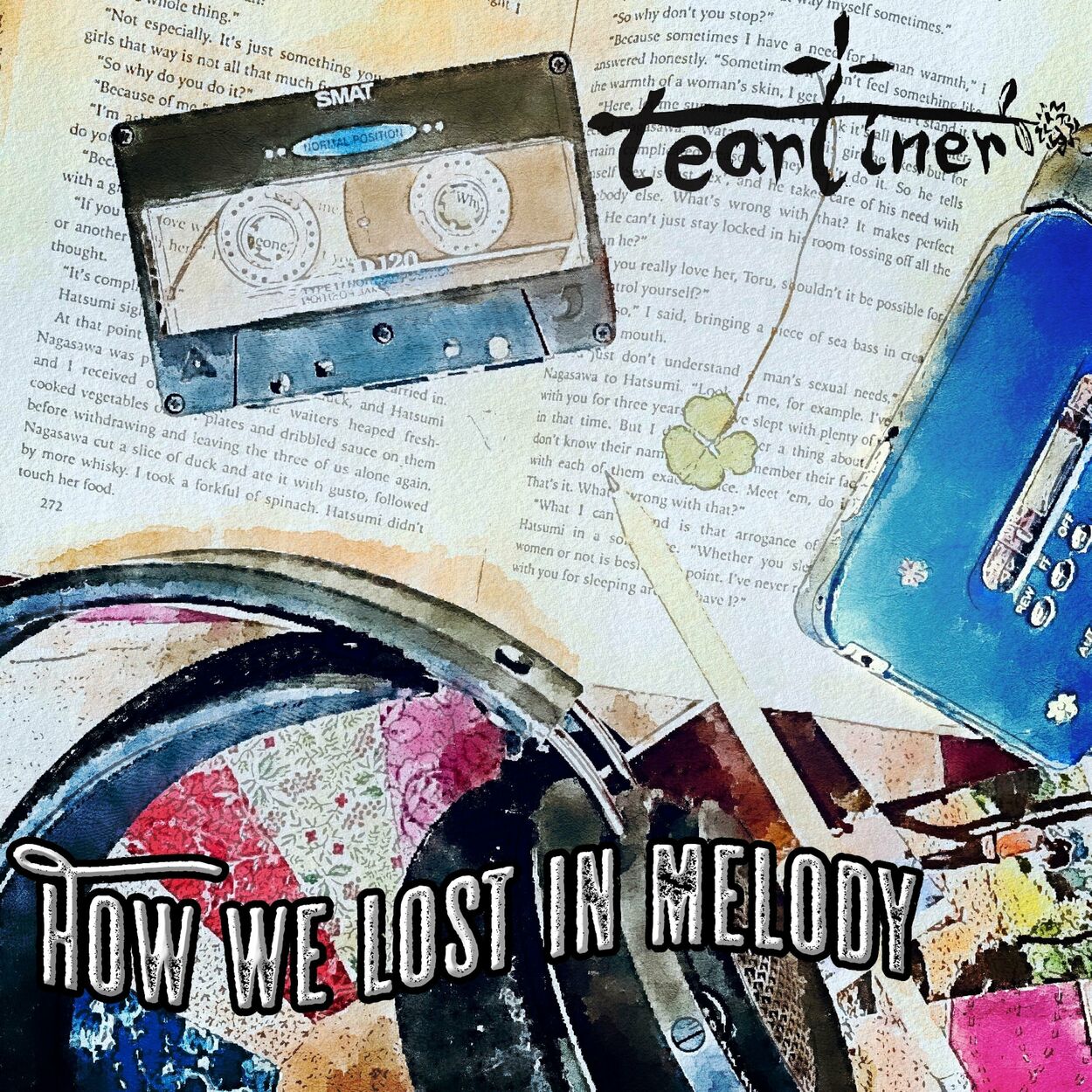 Tearliner – How We Lost in Melody – Single