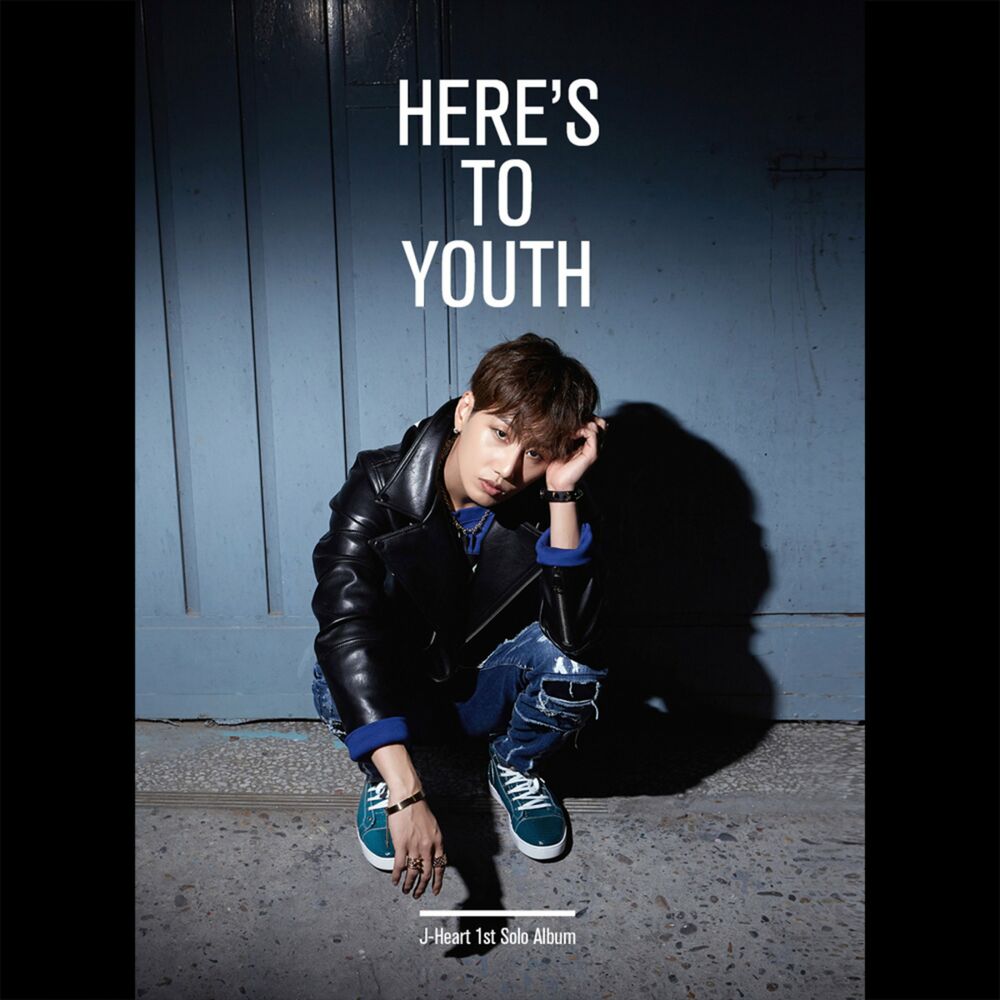 J.Heart – HERE’S TO YOUTH – EP