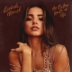 CD Isabela Merced - the better half of me 2020 CD Isabela Merced - the better half of me 2020