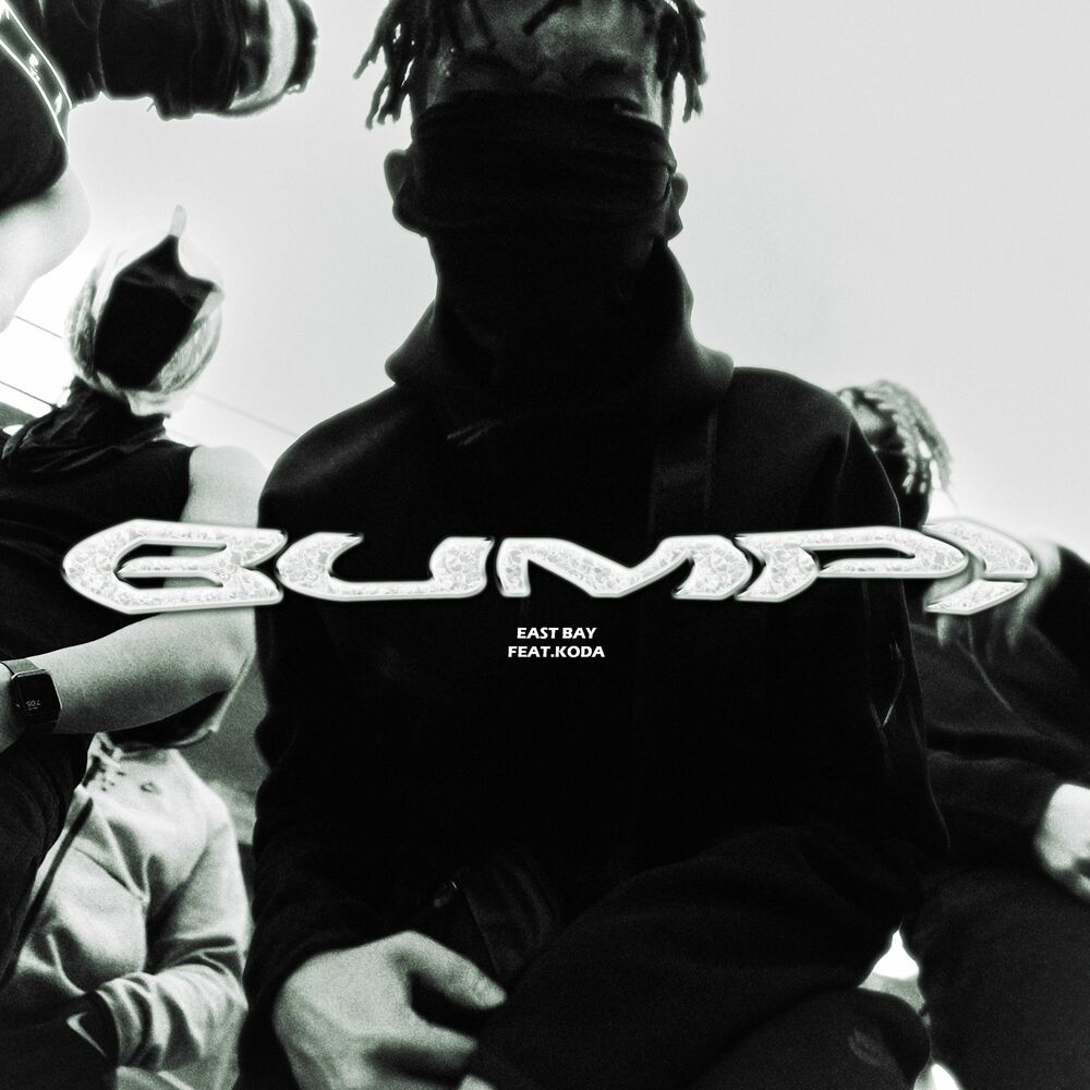 East Bay – BUMP! (Feat. koda) – Single