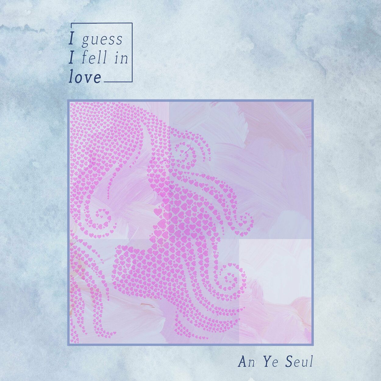 An Ye Seul – I guess I fell in love – Single