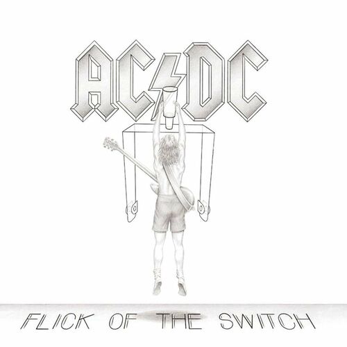 Flick of the Switch - AC/DC