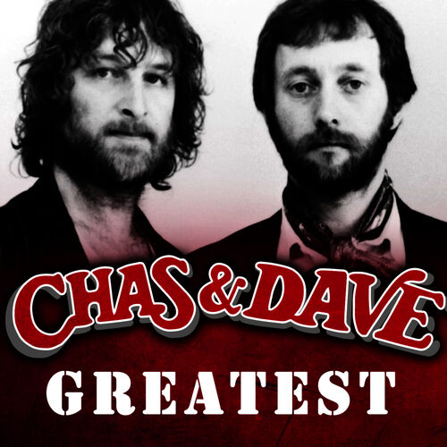 chas-dave-greatest-lyrics-and-songs-deezer