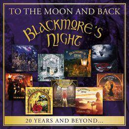 Blackmore's Night - To the Moon and Back-20 Years and Beyond