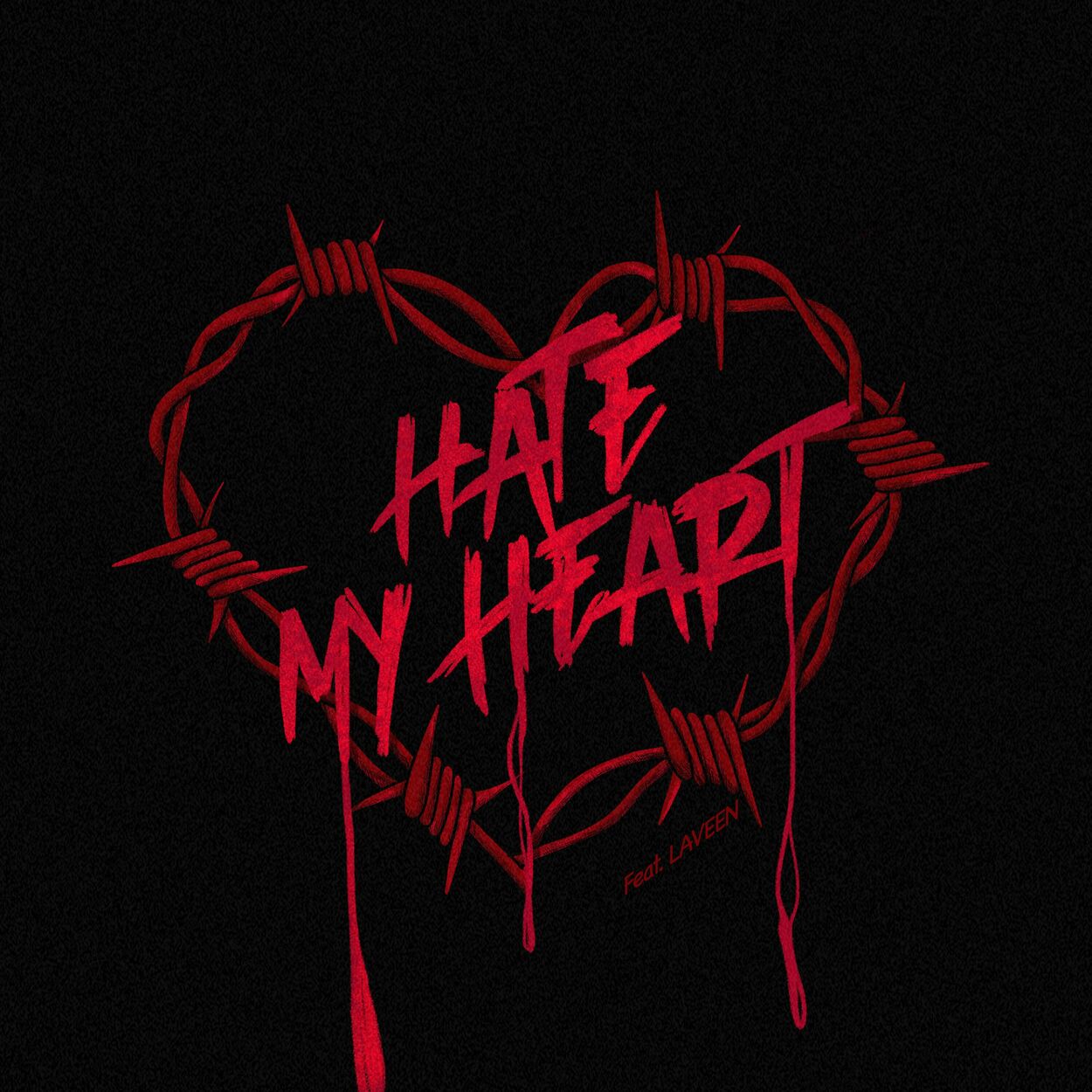 Kris Main – Hate My Heart (feat. LAVEEN) – Single