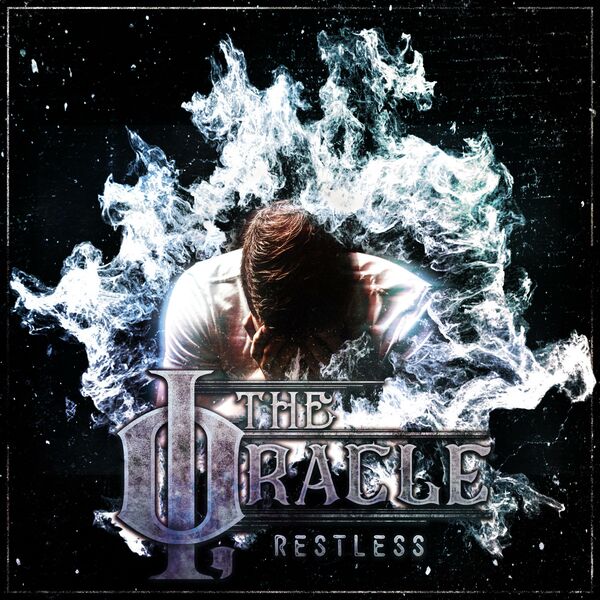 I, the Oracle - Restless [single] (2019)