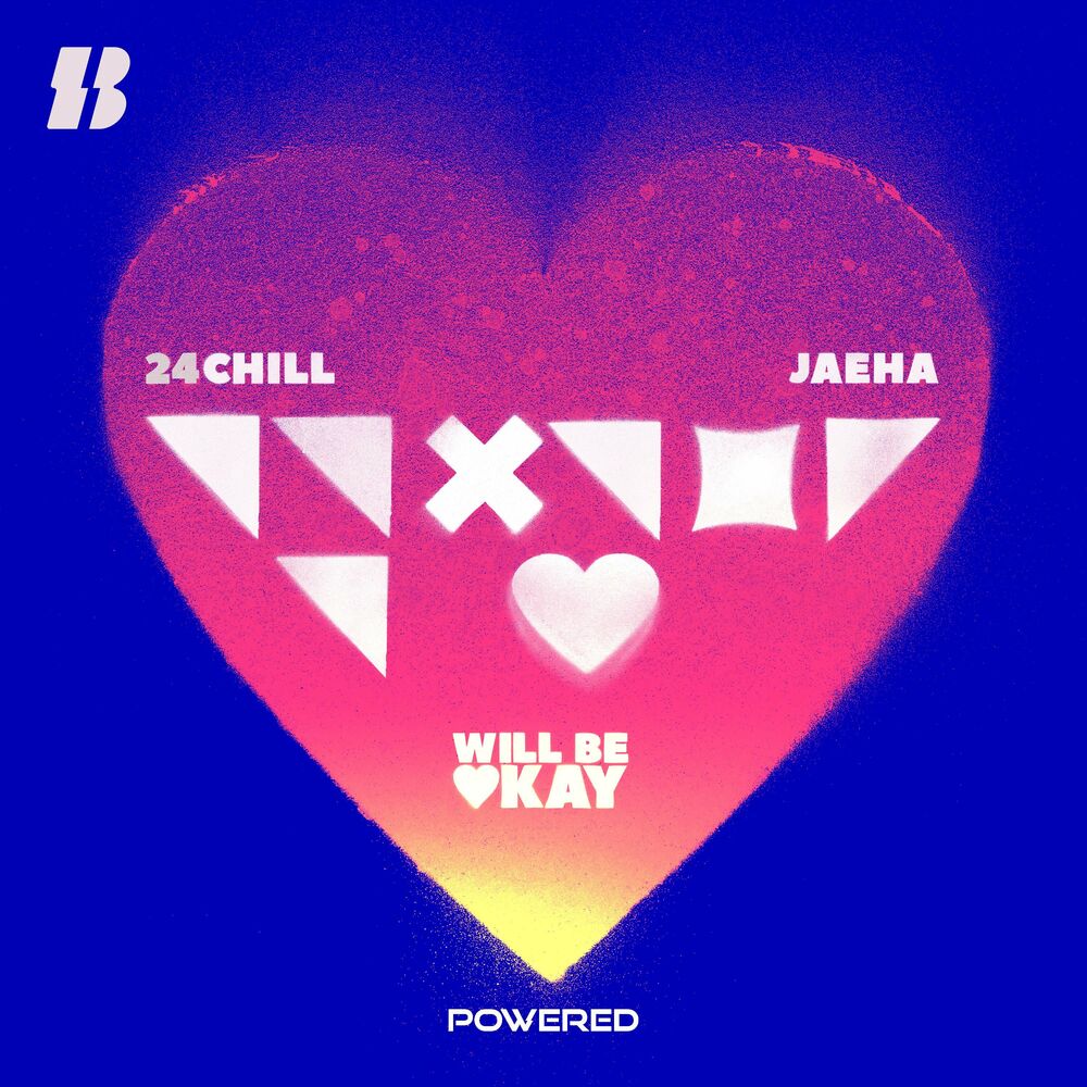 24Chill – Will Be Okay (feat. JAEHA) – Single