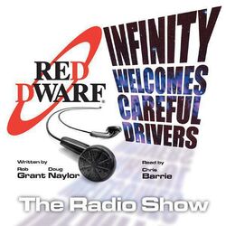 Red Dwarf: Infinity Welcomes Careful Drivers (Volume One)