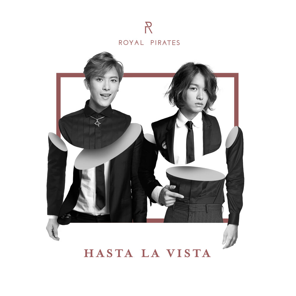 Royal Pirates – Hasta la Vista – EP