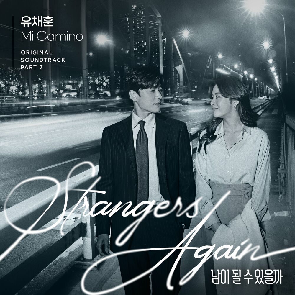 You Chae Hoon – Strangers Again, Pt. 3 (Original Television Soundtrack)