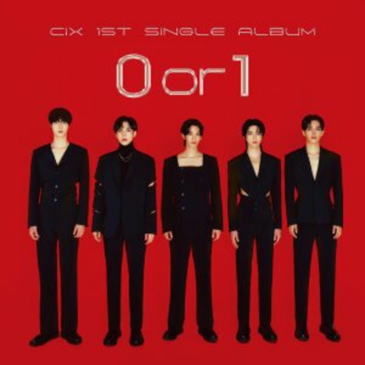 CIX – CIX 1st Single Album ‘0 or 1’ – Single