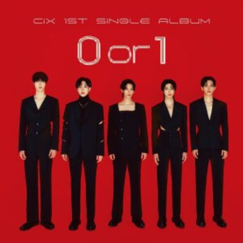 CIX – CIX 1st Single Album ‘0 or 1’ – Single