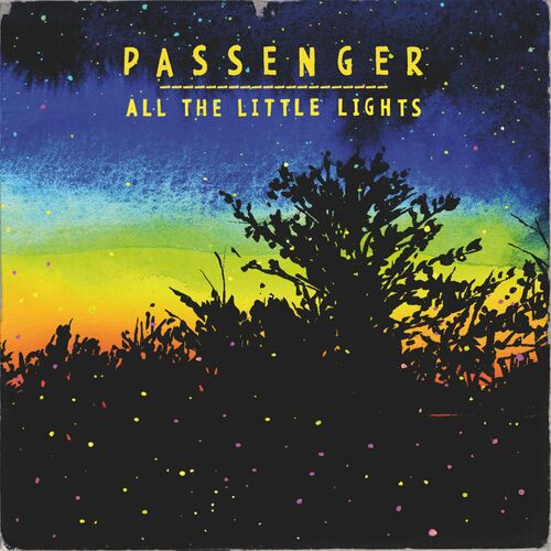 All the Little Lights (Deluxe Version) - Passenger
