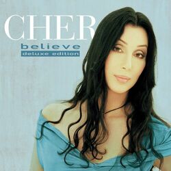 Download Cher - Believe (25th Anniversary Deluxe Edition) 2023