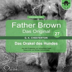 Father Brown 27 - Das Orakel des Hundes (Das Original)