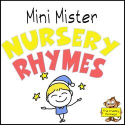 Mini Mister Nursery Rhymes