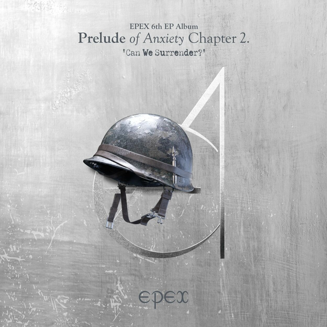 EPEX – EPEX 6th EP Album Prelude of Anxiety Chapter 2. ‘Can We Surrender?’ – EP