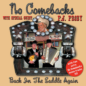 No Comebacks Pj Proby Back In The Saddle Again Listen With Lyrics Deezer