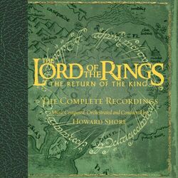 Pochette de l'album The Lord of the Rings  The Return of the King  The Complete Recordings Limited Edition