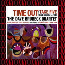 The Dave Brubeck Quartet - Time out 50th Anniversary (Legacy Edition, Remastered, Doxy Collection)