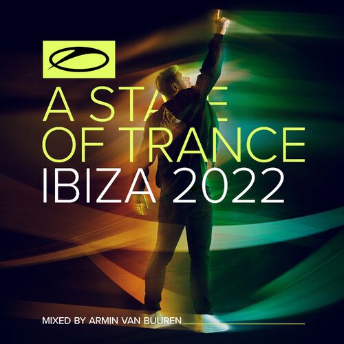 A State Of Trance, Ibiza 2022 (Mixed by Armin van Buuren) - Armin van Buuren