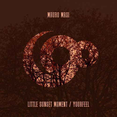 Mauro Masi - Little Sunset Moment / YourFeel (2024)